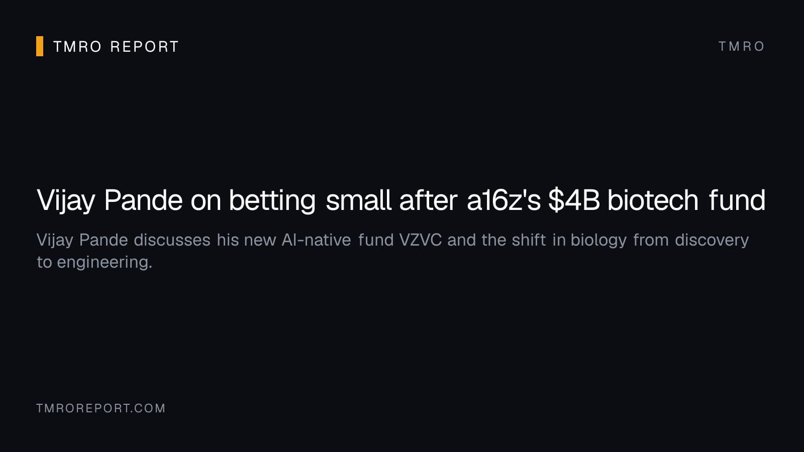 Vijay Pande on betting small after a16z's $4B biotech fund
