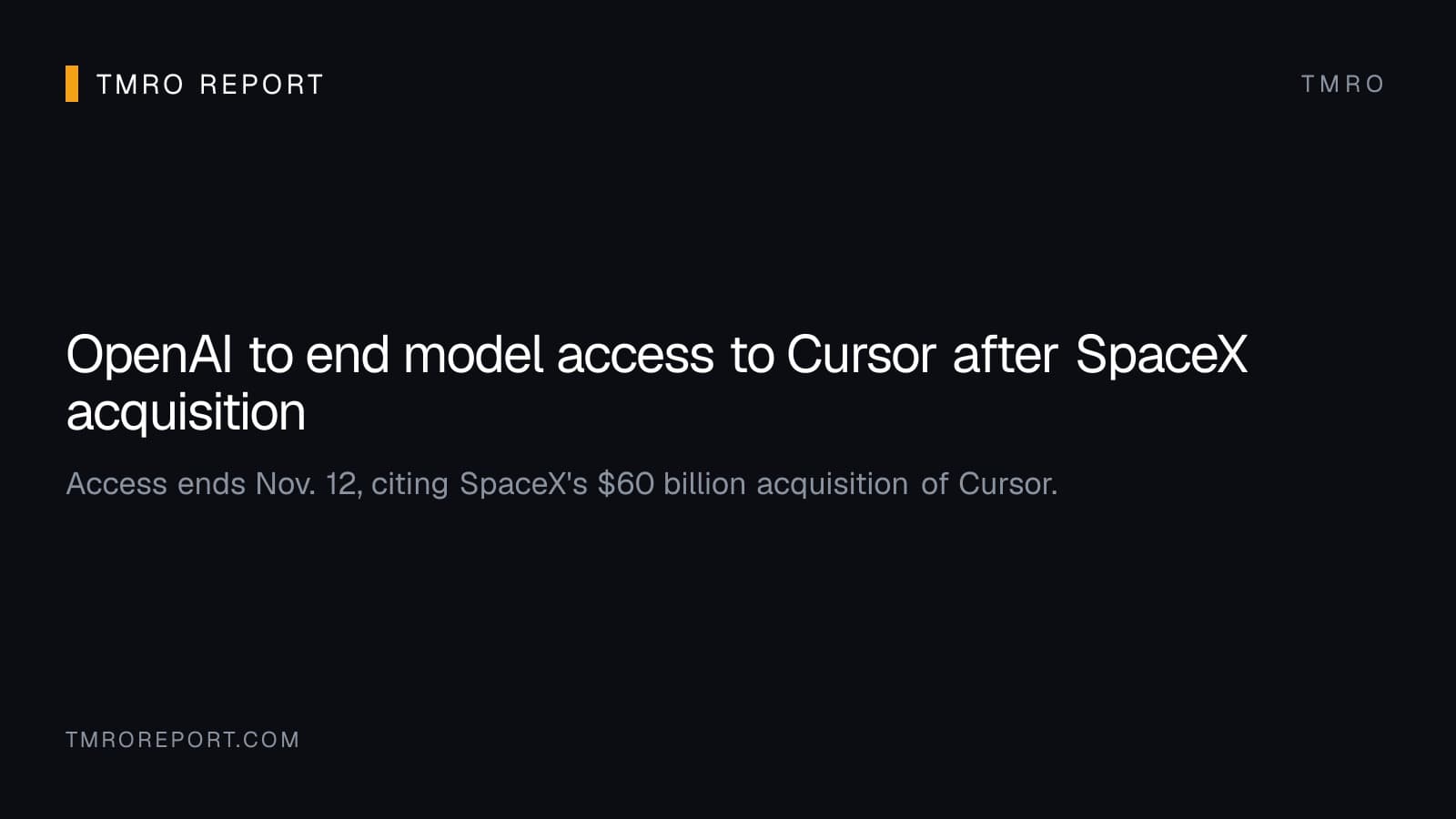 OpenAI to end model access to Cursor after SpaceX acquisition